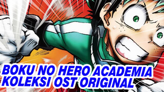 Boku no Hero Academia|【Season I】Koleksi OST Original_A