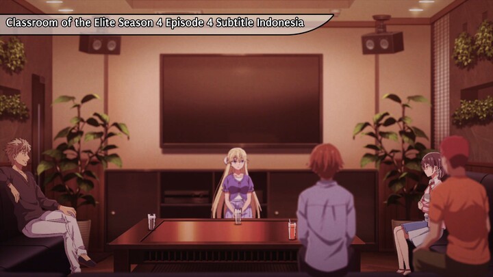 classroom of elite episode 4 season 4 🔥