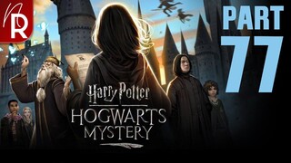 Harry Potter: Hogwarts Mystery Walkthrough Part 77 No Commentary