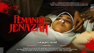 Pemandi Jenazah - Aghniny Haque, Djenar Maesa Ayu, Ruth marini  | Yakin Berani Nontonya?