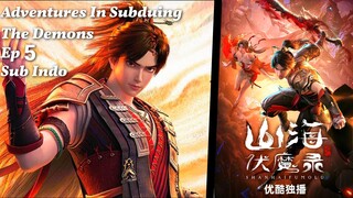 Adventures In Subduing The Demons Eps 5 Sub indo