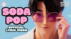 _Soda Pop_ Official Lyric Video _ KPop Demon Hunters _ Sony Animation