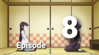 Komi-san wa, Comyushou desu. Episode 8