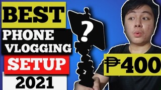 BEST AND CHEAPEST PHONE VLOGGING SETUP 2021 (Philippines)