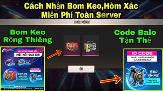 [Garena Free Fire]/Cách Nhận Skin Bom Keo,Hòm Xác,Dù Miễn Phí Và Cách Săn Code Balo Tận Thế