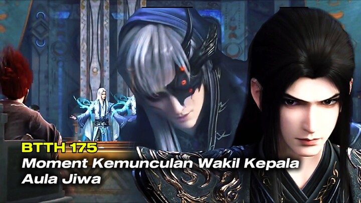 BTTH Season 5 Episode 175 | Kemunculan Wakil Kepala Aula Jiwa Ahli Dou Sheng 🌟3