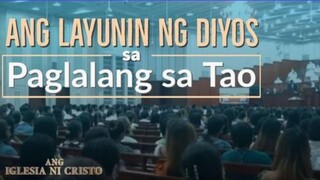 Ang Layunin ng Diyos sa Paglalang sa Tao | Ang Iglesia Ni Cristo