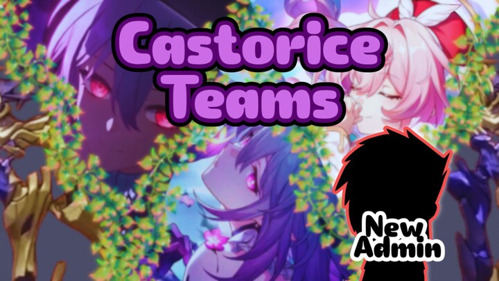 Castorice Teams - Phase 1 - Honkai Star:Rail