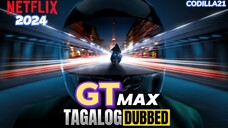 GTMAX 2024 FULL MOVIE TAGALOG DUBBED HD