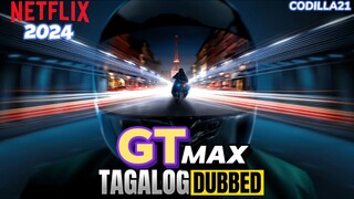 GTMAX 2024 FULL MOVIE TAGALOG DUBBED HD