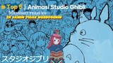 [Review Anime] Top 5 Film studio ghibli || dijamin terhanyut kedalam animasinya cuy😁🫱🏻‍🫲🏼