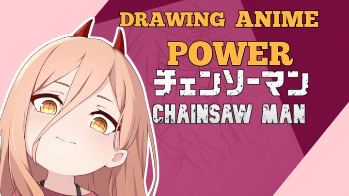 DRAWING ANIME POWER [ Chainsaw Man ]- VannArt