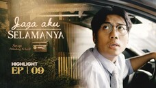 Jaga Aku Selamanya Episod 9