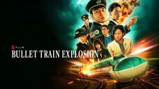 Bullet Train Explosion (2025)