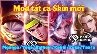 MOD 6 SKIN MỚI [Yena / Mganga / Valhein / Taara / Zuka / Kahlii] Server VN