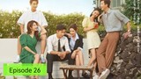 The Love You Give Me Episode 26 English Sub
