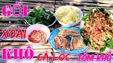 Món ngon mỗi ngày| cách làm gỏi xoài khô cá lóc tôm khô ​chuẩn hương vị miền tây @Cong MT