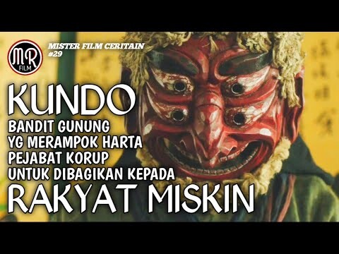 MEREKA ADALAH PERAMPOK HEBAT & BERHATI MULIA | Alur Cerita Film KUND0
