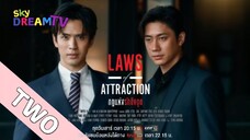 LAWS OF ATTRACTION EPISODE 2 ENG SUB