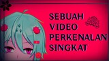 Sebuah Video Perkenalan singkat Vtuber asal Bali