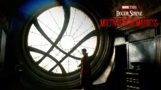 Marvel Studiosâ€™ Doctor Strange in the Multiverse of Madness | Final Trailer