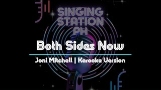 Both Sides Now by Joni Mitchell | Karaoke Version