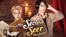MY SECRET OF SEER (THAI MOVIE) EP04 SUB INDO