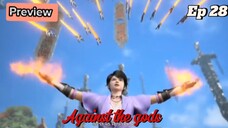 Against the gods:PREVIEW Episode 28