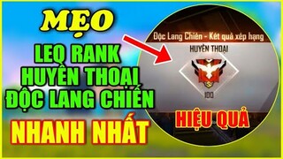 (Free Fire) Cách Leo Rank Độc Lang Chiến Nhanh Nhất - Top Những Mẹo Leo Rank Độc Lang Chiến Hiệu Quả