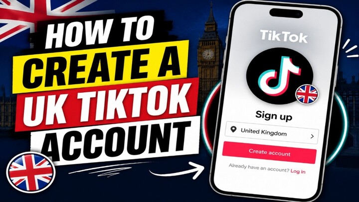 How to Create a UK TikTok Account for Monetization (Step-by-Step).