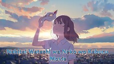 nakitai watashi wa neko wo kaburu |Movie|[Sub Indo]