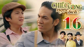 CHIẾC VÒNG NGỌC BÍCH TẬP 16 | Phim Bộ Tâm Lý Xã Hội Việt Nam 2025 | Phim Truyền Hình | THVLi PHIM