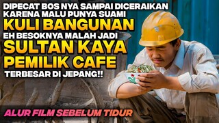 DIANGGAP BODOH KARENA CUMA KULI BANGUNAN TERNYATA SUKSES JADI SULTAN KAYA RAYA ‼️ Alur Cerita Film