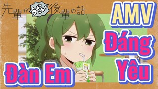 [Senpai Đáng Ghét Của Tôi] AMV | Đàn Em Đáng Yêu