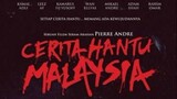 Cerita Hantu Malaysia (2014) - 720p - Mp4
