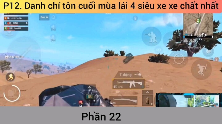 Rank chí tôn cuối mùa lái 4 siêu xe chất nhất phần 22