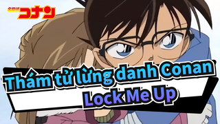 [Thám tử lừng danh Conan|Phim điện ảnh|Bản phối hiệu đính] Lock Me Up