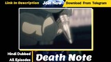 Death Note Season 1 Episode 1 Hindi Dubbed _ Download Or Watch Online _ Telegram