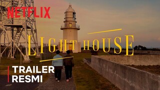 LIGHTHOUSE | Trailer Resmi | Netflix