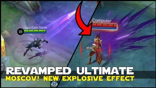 REVAMPED ULTIMATE MOSCOV | NO MORE PENETRATION | NEW EFFECT EXPLOSION! | MORE ENEMY MORE DAMAGE!