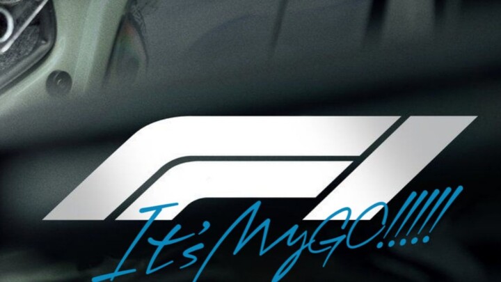 F1: It's MyGO!!!!!