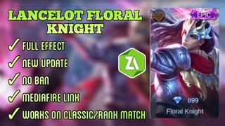 NEW LANCELOT FLORAL KNIGHT EPIC SCRIPT SKIN | FULL EFFECT | MOBILE LEGENDS