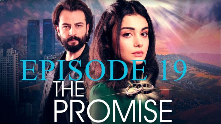 Yemin 19. Bölüm _ The Promise Season 1 Episode 19 Please Like FOLLOW and SHARE