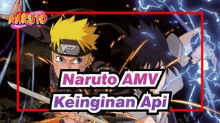 [Naruto AMV]Keinginan Api