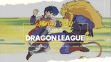 DRAGON LEAGUE OP [ LETS TRY OUR BEST ] DUB INDO