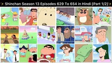 Shinchan Season 13 Episodes 629 To 654 in Hindi [Part 1/2 - 26 Episodes Compilation]
