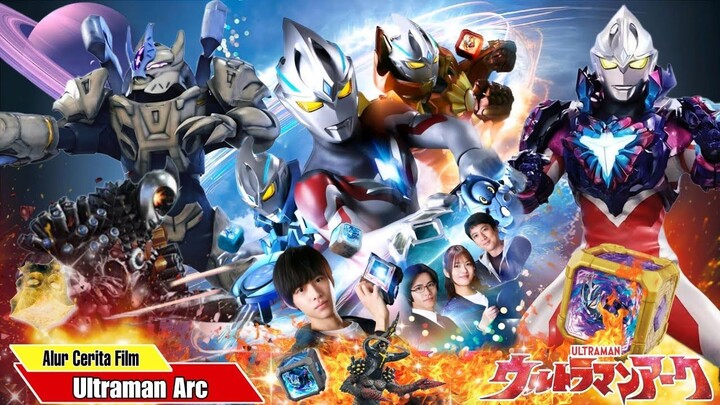 Seluruh Alur Cerita Ultraman Arc