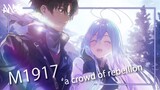 [AMV] M1917 - a crowd of rebellion [86―Eighty-Six―]