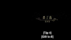 Vĩnh Dạ Trường Minh EP 4 [Sub Việt]