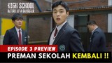 High School Return of a Gangster | Episode 3 Preview | Yoon Chan-Young x Bong Jae-Hyun